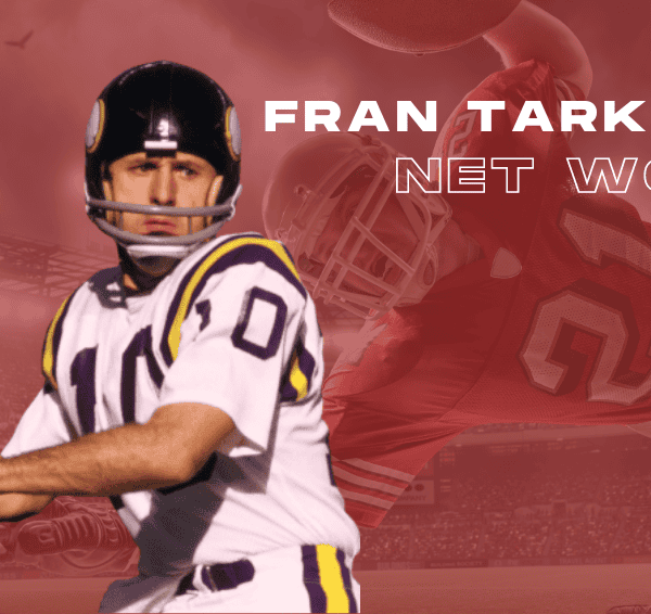 Fran Tarkenton Net Worth 2024: Business Ventures, Earnings, and Wealth